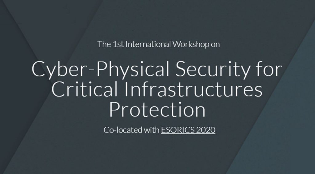 CPS4CIP 2020 Cyber Physical Security For Critical Infrastructures 
